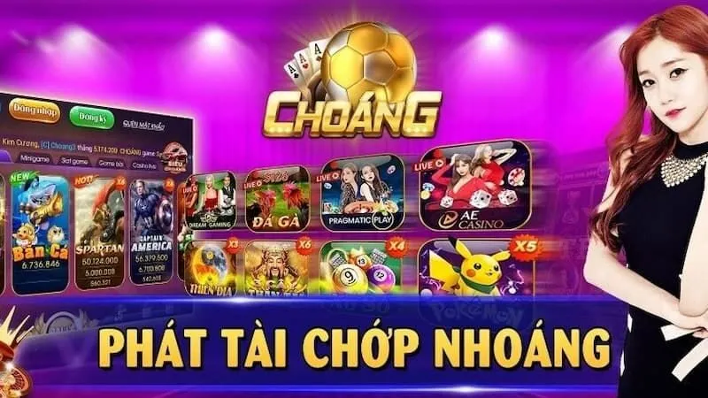 Giới thiệu tổng quan về Choáng Club